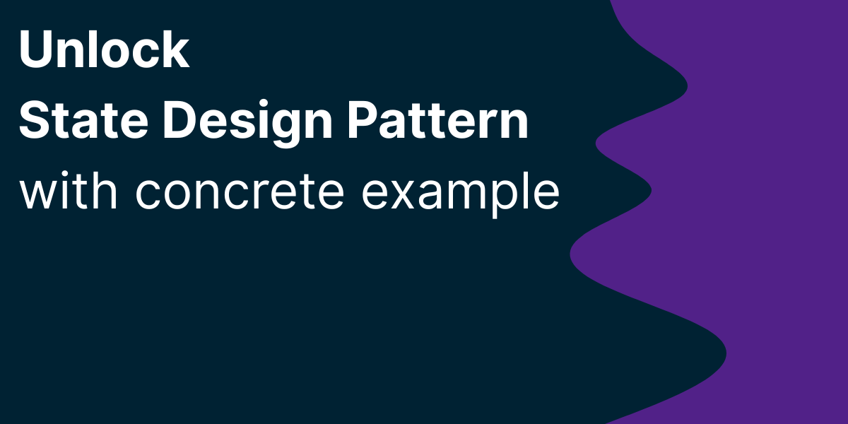 Unlock State Design Pattern with concrete example