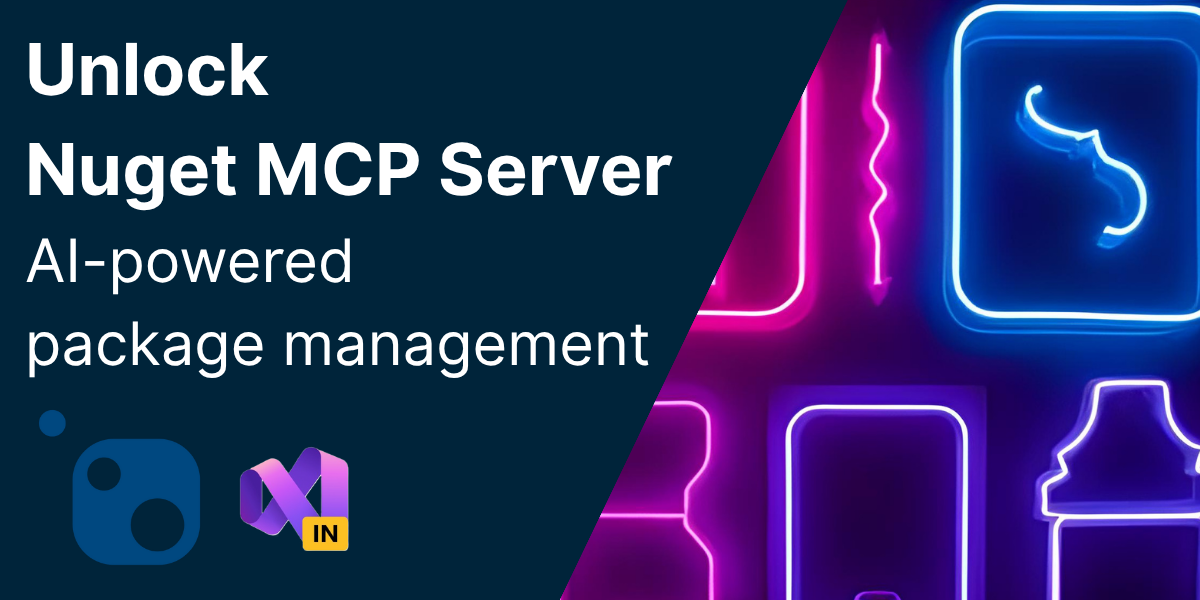 Unlock the NuGet MCP Server: AI-Powered Package Management